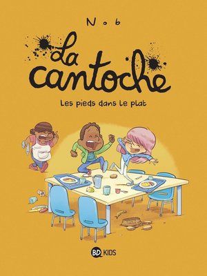 cover image of La cantoche, Tome 06